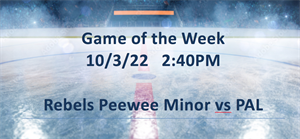 Game of the Week Sat. Oct 3rd  2:40PM