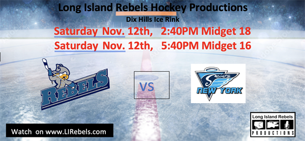 Nov 12th  Game of the Week Double Header  / Rebels Midget 18 and Midget 16